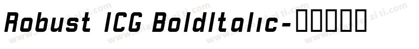 Robust ICG BoldItalic字体转换